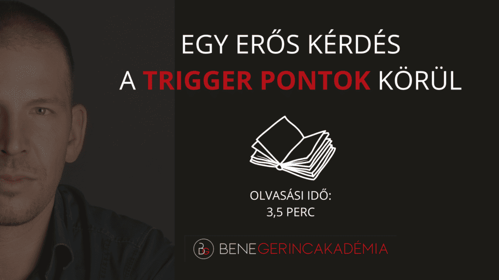 Egy alapvető kérdés a trigger pontok körül 2