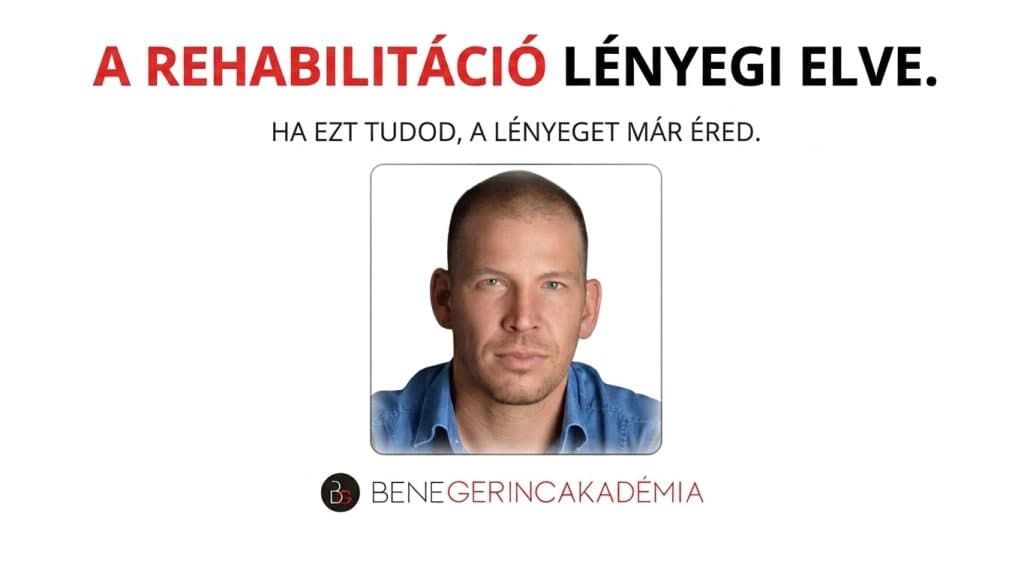 Miért nem az a lényeg, hogy milyen gyakorlatot csinálsz - avagy a rehabilitáció lényege... 2